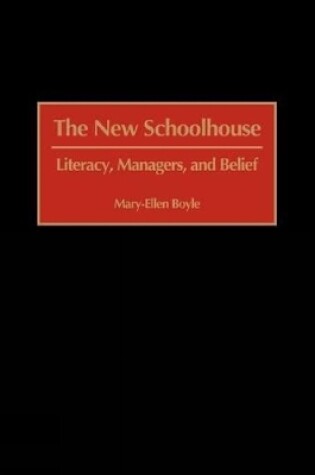 Cover of The New Schoolhouse (Gpg) (PB)