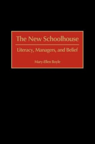 Cover of The New Schoolhouse (Gpg) (PB)