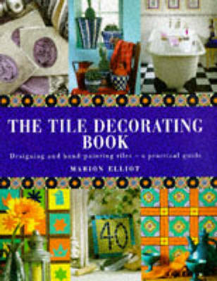 Book cover for The Tile Decorating Book