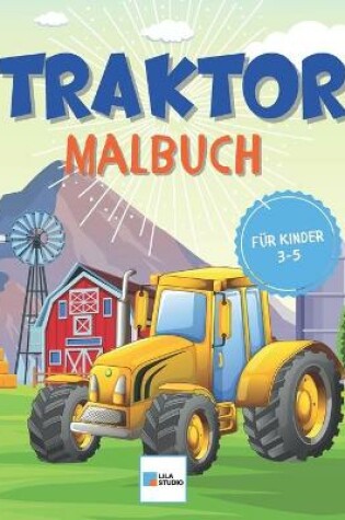 Cover of Traktor Malbuch für Kinder