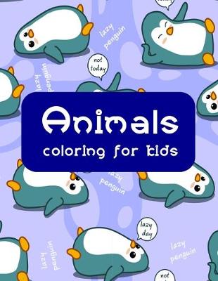 Cover of Animals coloring for kids