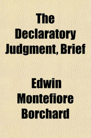 Cover of The Declaratory Judgment, Brief