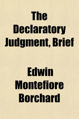 Book cover for The Declaratory Judgment, Brief