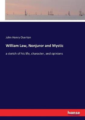 Book cover for William Law, Nonjuror and Mystic