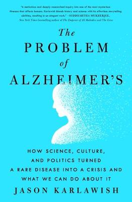 Book cover for The Problem of Alzheimer's