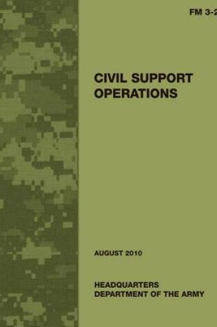 Cover of Civil Support Operations (FM 3-28)