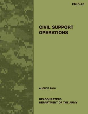 Book cover for Civil Support Operations (FM 3-28)