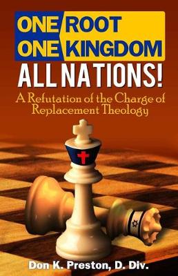 Cover of One Root, One Kingdom - All Nations!