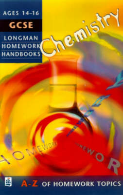 Book cover for Longman Homework Handbook: GCSE Chemistry