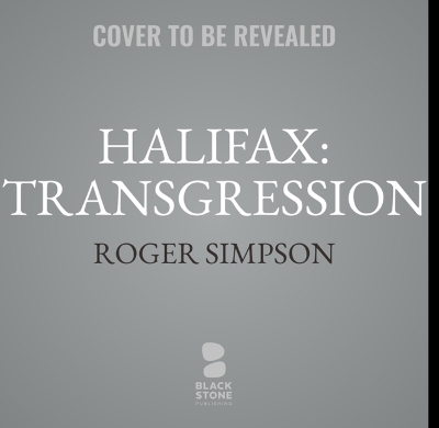 Book cover for Halifax: Transgression