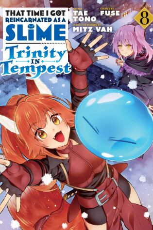 Cover of That Time I Got Reincarnated as a Slime: Trinity in Tempest (Manga) 8