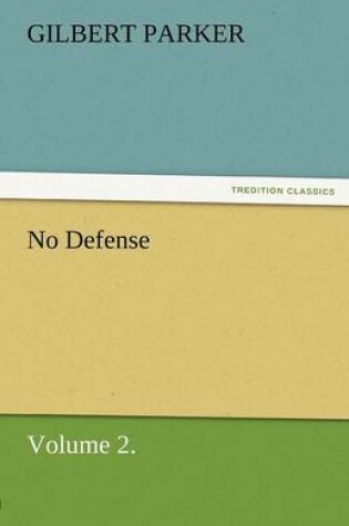 Cover of No Defense, Volume 2.