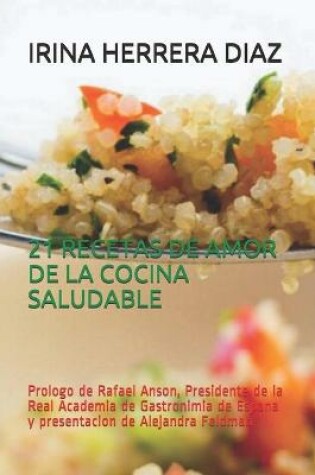 Cover of 21 Recetas de la Cocina Saludable Cinco Continentes