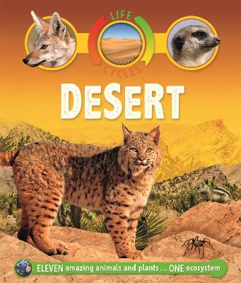 Cover of Life Cycles: Desert