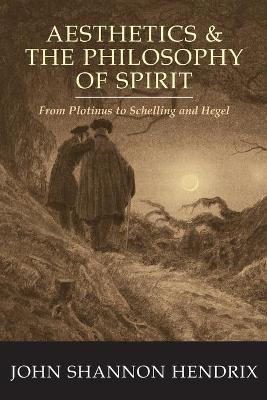 Book cover for Aesthetics & the Philosophy of Spirit