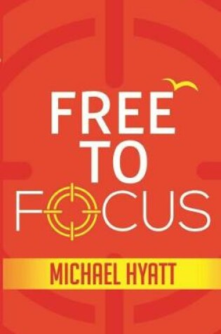 Cover of Buy Free to focus Written