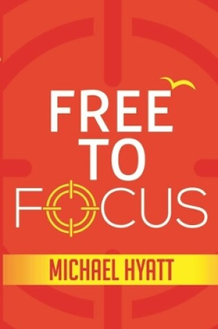 Cover of Buy Free to focus Written