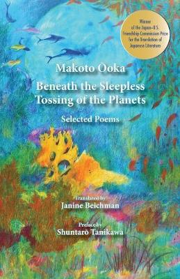 Cover of Beneath the Sleepless Tossing of the Planets