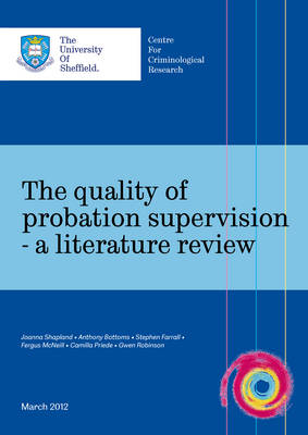 Book cover for The Quality of Probation Supervision  -  A  Literature Review