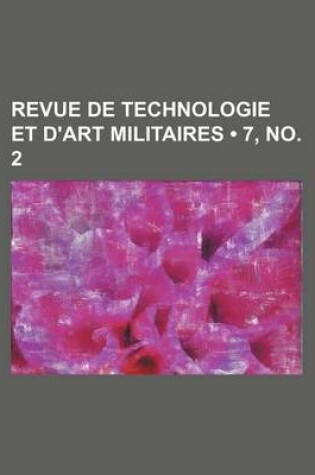 Cover of Revue de Technologie Et D'Art Militaires