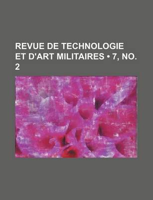 Cover of Revue de Technologie Et D'Art Militaires