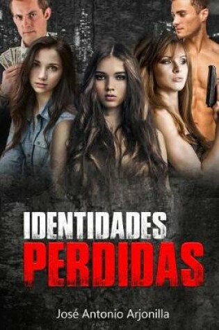 Cover of Identidades Perdidas