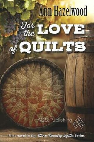 Cover of For the Love of Quilts