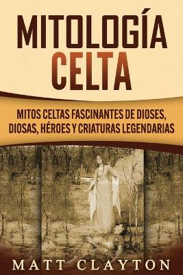 Book cover for Mitologia Celta