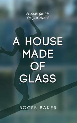 Book cover for A House Made Of Glass