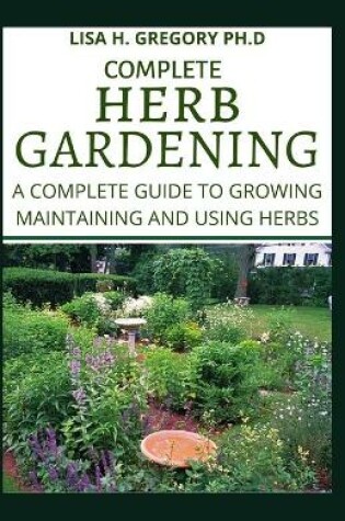 Cover of Complete Herb Gardening