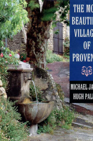 Cover of Most Beautiful Villages of Provence