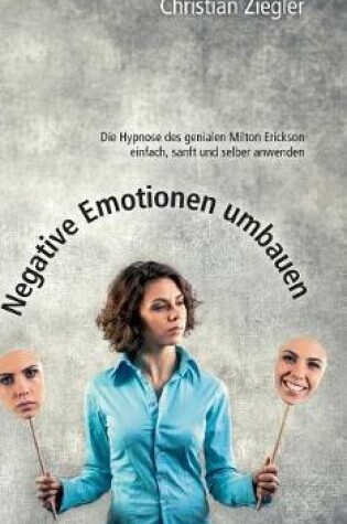 Cover of Negative Emotionen umbauen