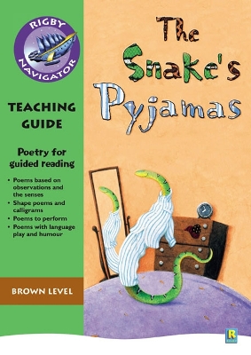 Book cover for Navigator Poetry: Year 3 Brown Level Snake's Pyjamas Teacher Notes