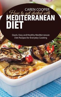 Book cover for How to get started with Mediterranean Diet