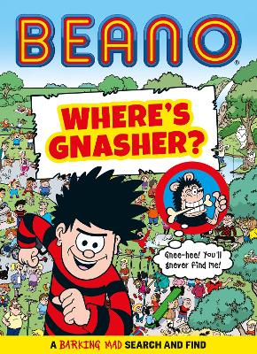 Book cover for Beano Where’s Gnasher?