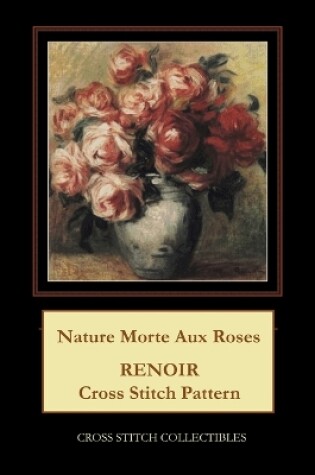 Cover of Nature Morte Aux Roses