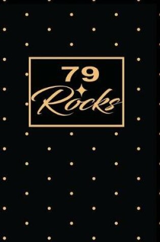 Cover of 79 Rocks