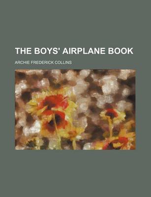 Book cover for The Boys' Airplane Book