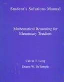 Book cover for Math Reasoning for Elementary Teachers Student Solutions Manual