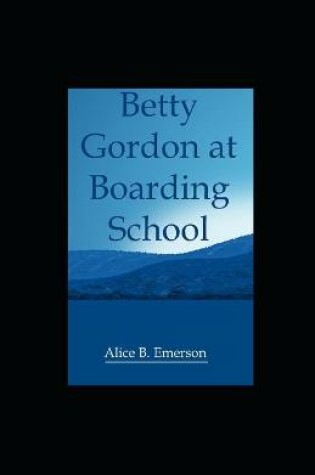 Cover of Betty Gordon at Boarding School illustarted