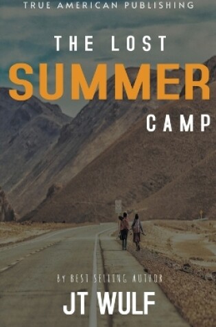 Cover of The Lost Summer Camp