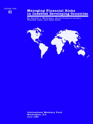 Cover of Managing Financial Risks in Indebted Developing Countries