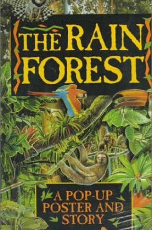 Cover of A Rain Forest Pop Up Poster and Story