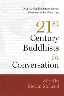 Book cover for Twenty-First-Century Buddhists in Conversation