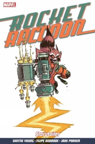 Cover of Rocket Raccoon Vol. 2: Storytailer