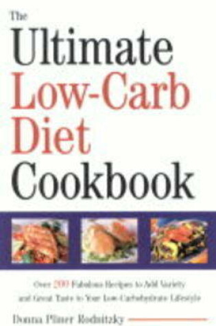 Cover of The Ultimate Low-Carb Diet Cookbook