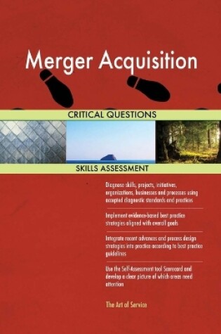 Cover of Merger Acquisition Critical Questions Skills Assessment