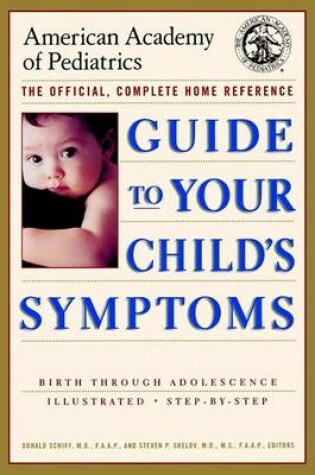 Cover of Guide to Your Child's Symptoms