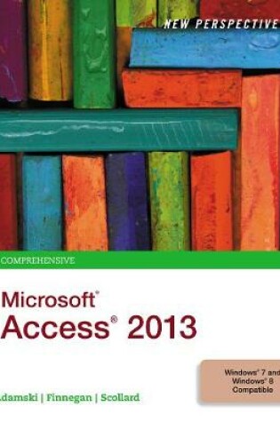 Cover of New Perspectives on Microsoft®Access®2013, Comprehensive