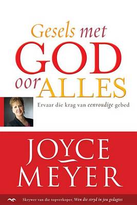 Book cover for Gesels Met God Oor Alles